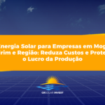 Energia Solar para Empresas em Mogi Mirim e Região: Reduza Custos e Proteja o Lucro da Produção